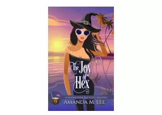Ebook download The Joy of Hex A Moonstone Bay Cozy Mystery Book 9 full