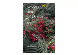 Ebook download Woodland and City garden Gardening self help unlimited