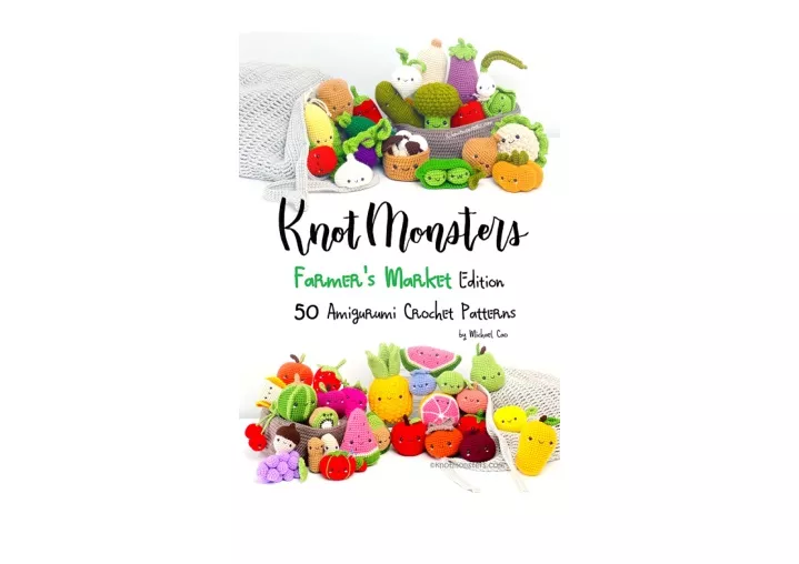 KnotMonsters: Cute Kawaii Amigurumi Crochet Patterns Pink Edition [Book]