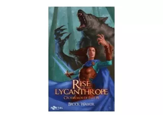 Kindle online PDF Rise of the LycanthropeAn Isekai LitRPG Adventure Crossroads of Fate Book 1 unlimited