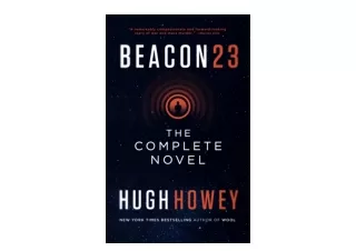 Kindle online PDF Beacon 23 The Complete Novel unlimited