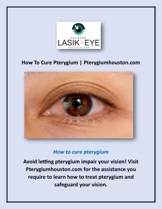 Pterygium Surgery Houston | Pterygiumhouston.com