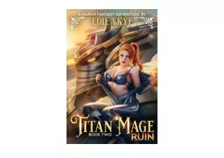 Kindle online PDF Titan Mage Ruin A Harem Fantasy Adventure free acces