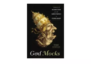 Ebook download God Mocks A History of Religious Satire from the Hebrew Prophets to Stephen Colbert for android