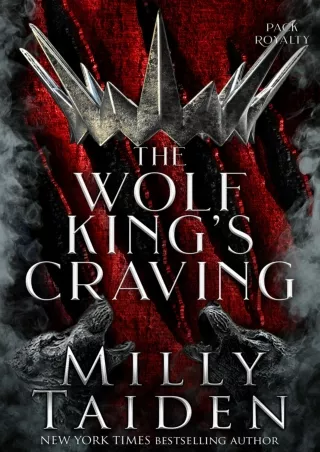get [PDF] Download The Wolf King's Craving (Pack Royalty Book 2)
