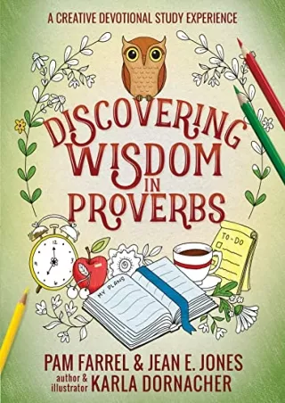 PDF/READ Discovering Wisdom in Proverbs: A Creative Devotional Study Experience