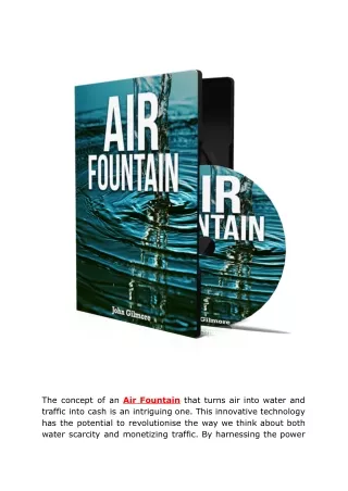 Air Fountain! Turns Air Into Water and Traffic