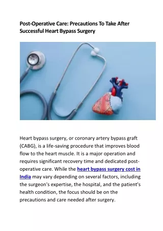 Post-Operative Care Precautions To Take After Successful Heart Bypass Surgery