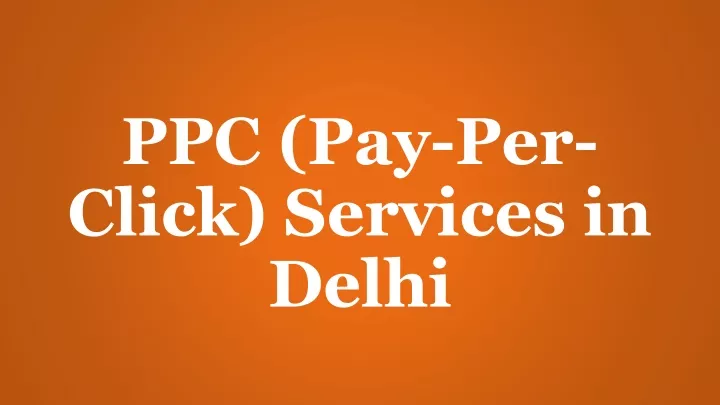 ppc pay per click services in delhi