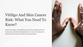Vitiligo And Skin Cancer Risk  What You Need To Know