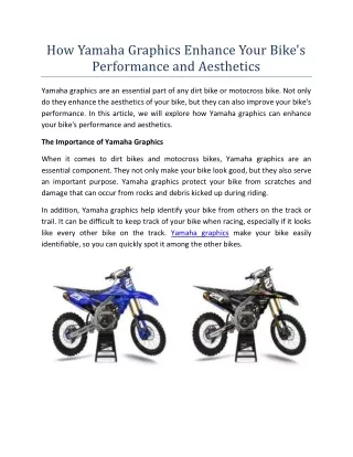 How Yamaha Graphics Enhance Your Bike's Performance and Aesthetics
