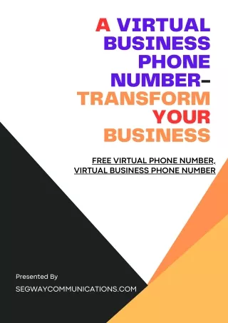 A Virtual Business Phone Number- Transform Your Business