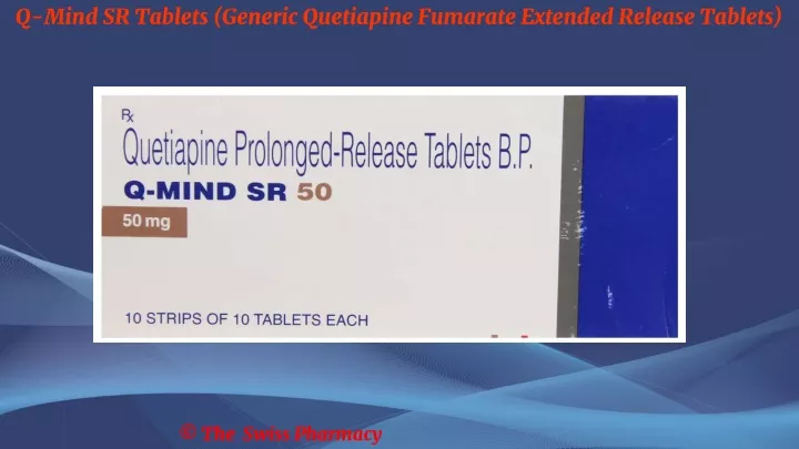 q mind sr tablets generic quetiapine fumarate