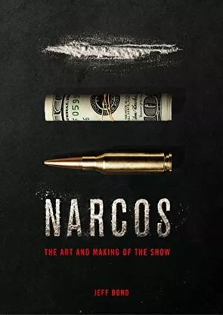 PDF_ The Art and Making of Narcos