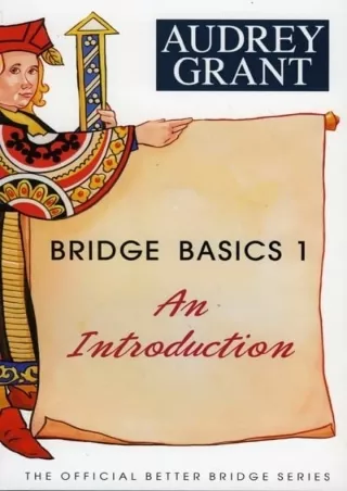 get [PDF] Download Bridge Basics 1: An Introduction (The Official Better Bridge Series, 1)