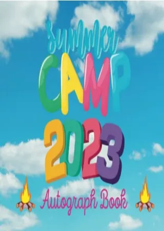 [PDF READ ONLINE] Summer Camp Autograph Book 2023: Summer Autograph Book Special for Signing and Writing Sweet Special S