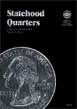 DOWNLOAD/PDF State Series Quarters Vol.3, 2006-2009