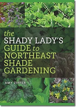 READ [PDF] The Shady Lady’s Guide to Northeast Shade Gardening
