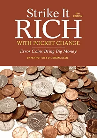 Download Book [PDF] Strike It Rich with Pocket Change: Error Coins Bring Big Money