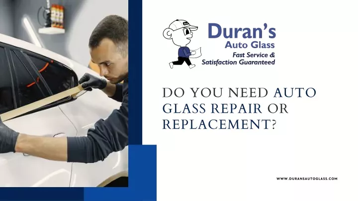 do you need auto glass repair or replacement