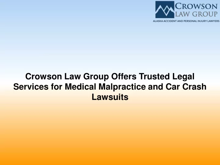 crowson law group offers trusted legal services