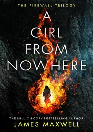 PDF_ A Girl From Nowhere (The Firewall Trilogy Book 1)