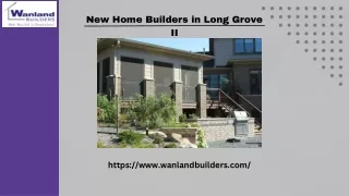 Custom Your Home with New Home Builders in Long Grove II