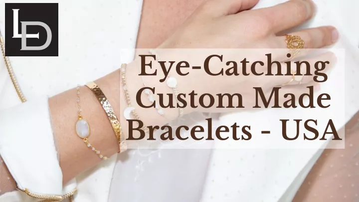 eye catching custom made bracelets usa