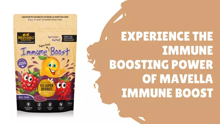experience the immune boosting power of mavella