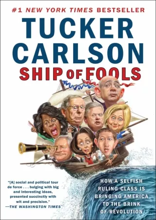[READ DOWNLOAD] Ship of Fools: How a Selfish Ruling Class Is Bringing America to the Brink of Revolution