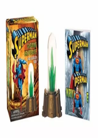 [PDF] DOWNLOAD Superman: Glowing Kryptonite and Illustrated Book (RP Minis)