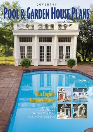 [PDF] DOWNLOAD Coventry Pool & Garden House Plans: Plus English Summerhouses
