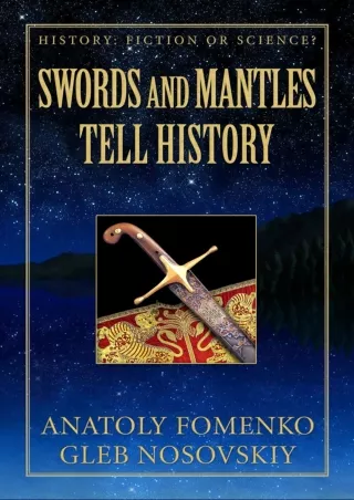 get [PDF] Download Swords and Mantles tell History (History: Fiction or Science?)