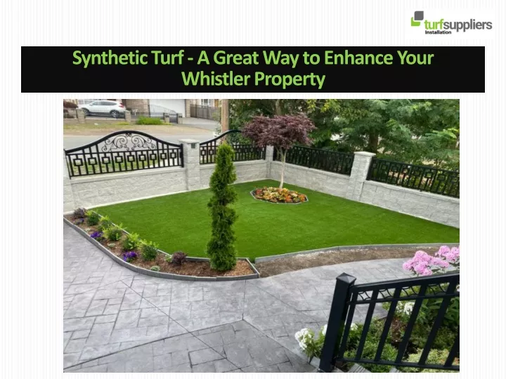 synthetic turf a great way to enhance your