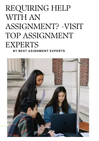 requiring assistance with an assignment