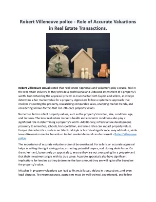 Role of Accurate Valuations in Real Estate Transactions.