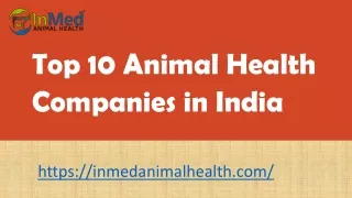 Top 10 Animal Health Companies in India