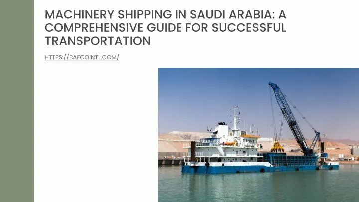 machinery shipping in saudi arabia