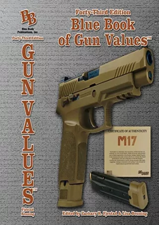 READ [PDF] 43rd Edition Blue Book of Gun Values
