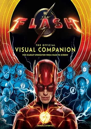 PDF/READ The Flash: The Official Visual Companion: The Scarlet Speedster from Page to Screen