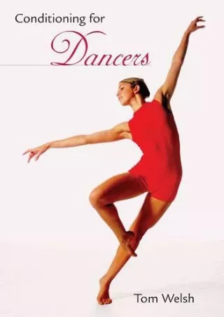 [PDF READ ONLINE] Conditioning for Dancers