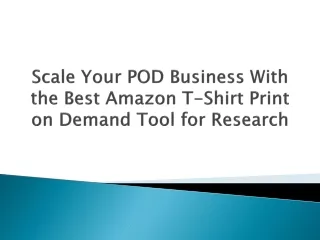 scale your pod business with the best amazon t shirt print on demand tool for research