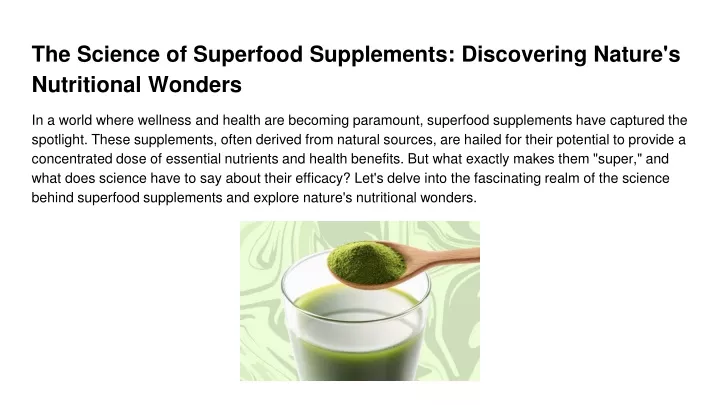 the science of superfood supplements discovering nature s nutritional wonders