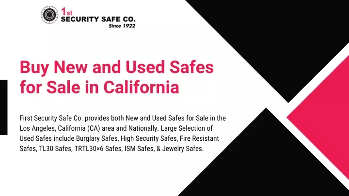 buy new and used safes for sale in california