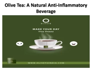 Olive Tea A Natural Anti-Inflammatory Beverage