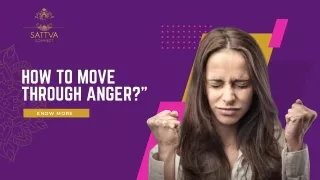 How to Move Through Anger?"