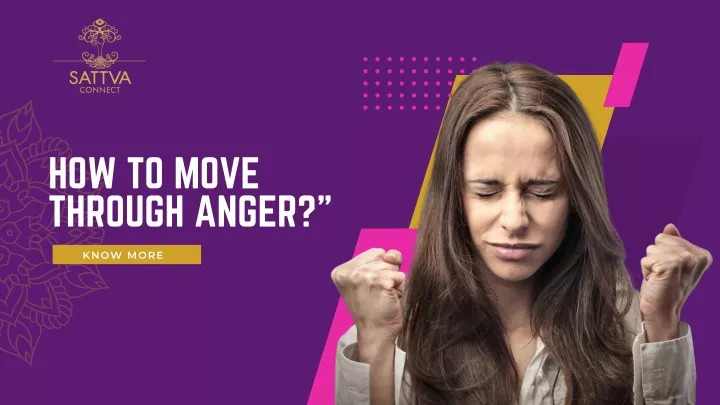 how to move through anger
