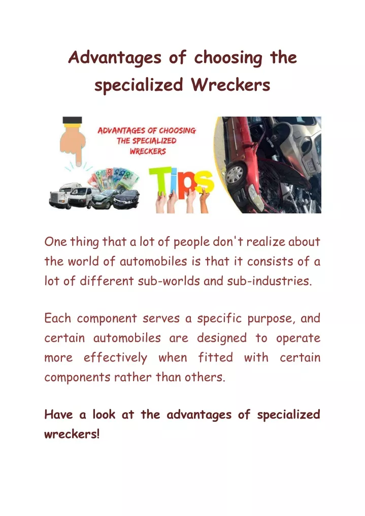 advantages of choosing the specialized wreckers