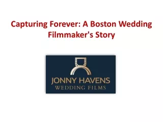 Boston wedding filmmaker
