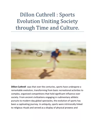 Dillon Cuthrell- Sports Evolution Uniting Society through Time and Culture.
